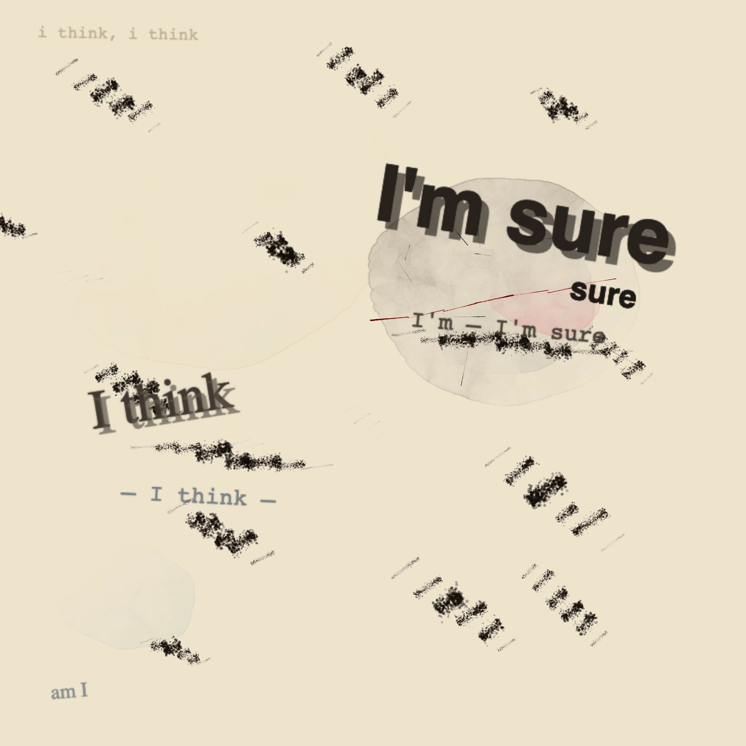 I Think I'm Sure