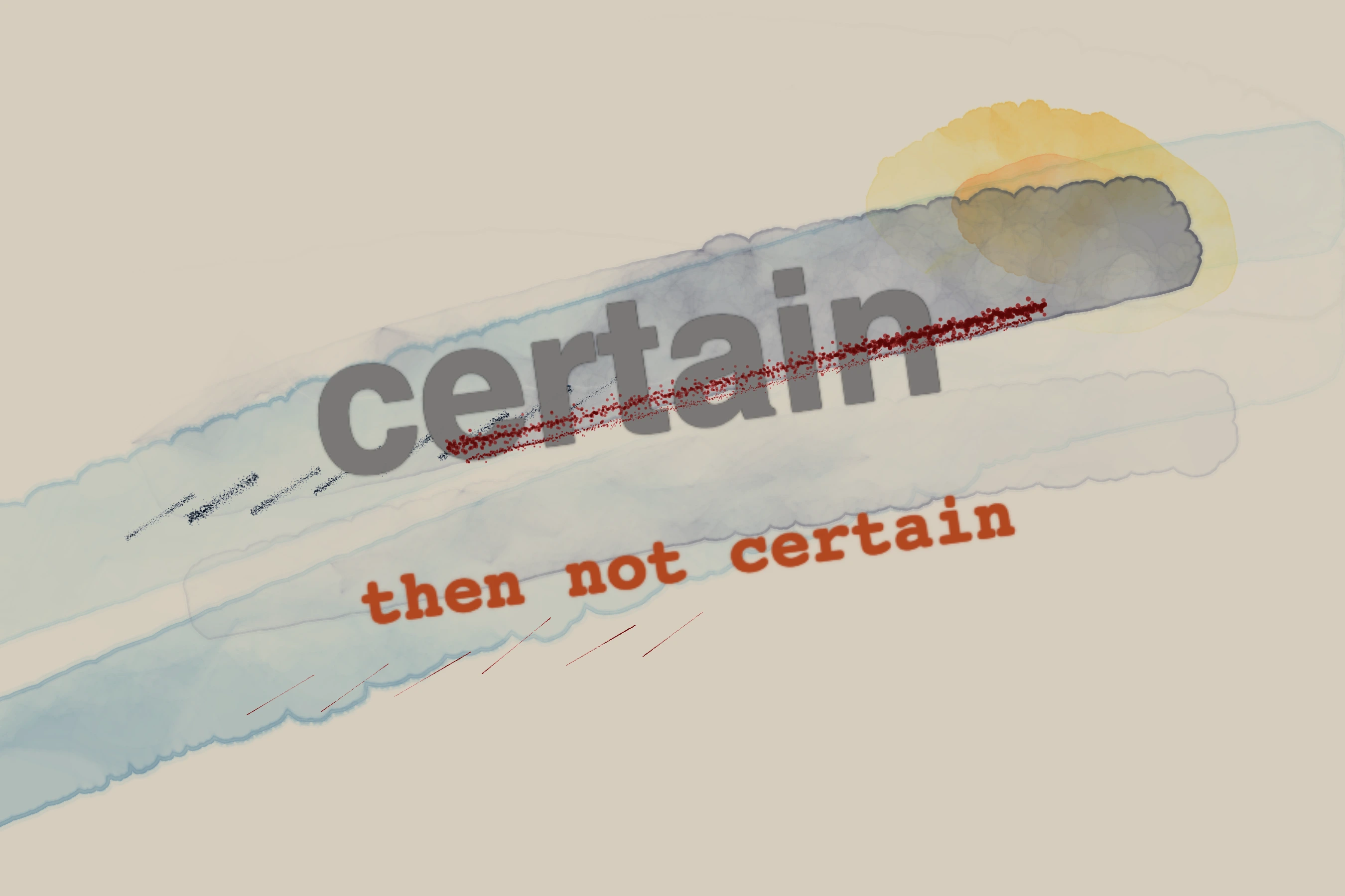 Confident, Then Corrected